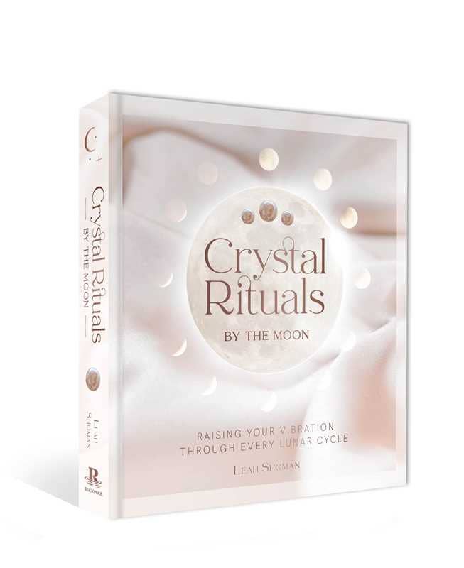Crystal Rituals by the Moon by Leah Shoman: Hardcover; 208 pages / English