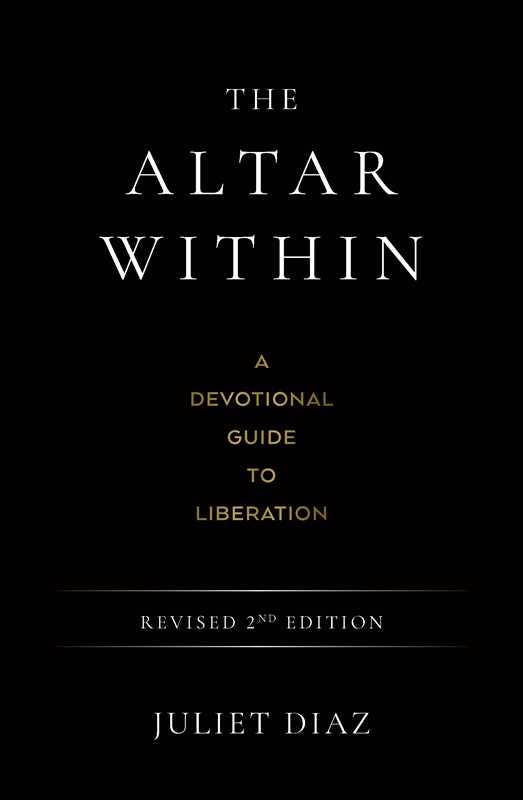Altar Within by Juliet  Diaz: Paperback; 256 pages / English