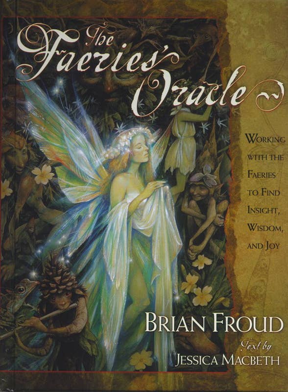 Faeries' Oracle by Brian   Froud: Paperback; 224 pages / English