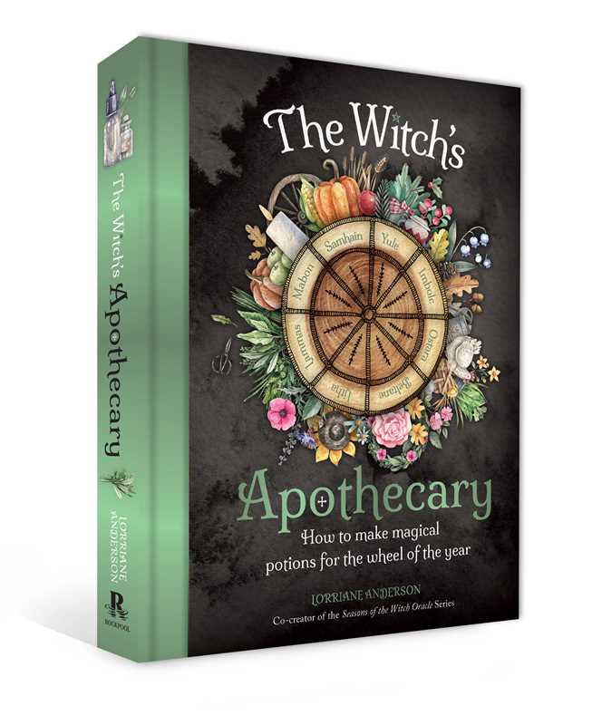 Witch's Apothecary: Seasons of the Witch by Lorriane Anderson: Hardcover