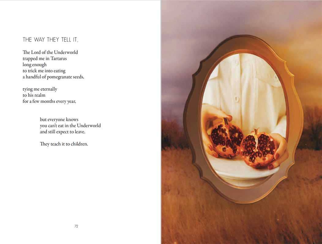 Persephone Made Me Do It by Trista Mateer