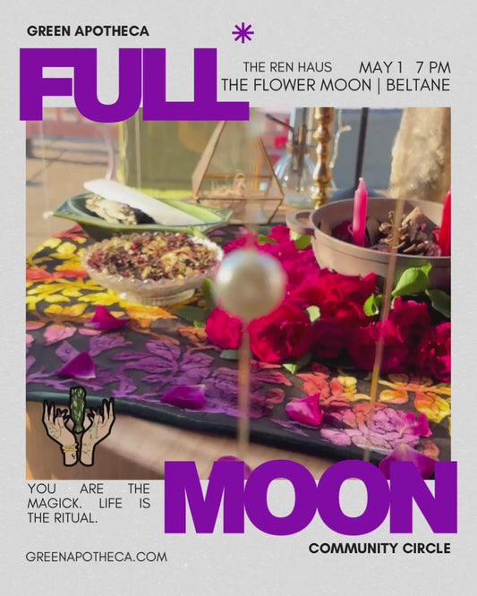 Full Moon Circle | The Flower Moon | May 1